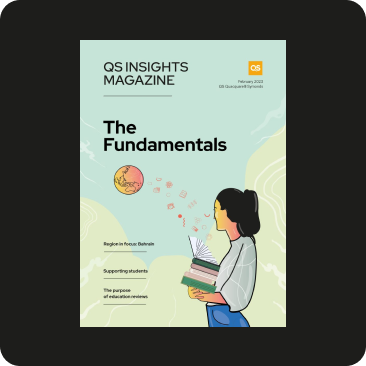 An image of the front of ‘QS Insights Magazine’ with the text ‘The Fundamentals’ as the header. The cover features the image of a girl holding books and looking back at a drawing of the earth.